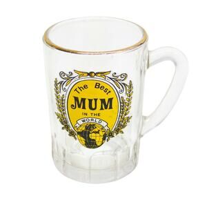 Best Mum In World Mini Mug Rootbeer Shape Clear Glass Cup Gold Rim France Vtg